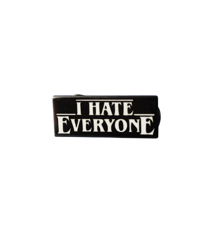 I Hate Everyone Enamel Pin