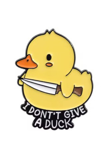 Pins Canard Couteau I Don't Give A Duck