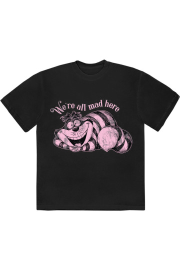 T-Shirt Alice We're All Mad Here