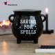Tirelire chaudron noir "Saving for spells"