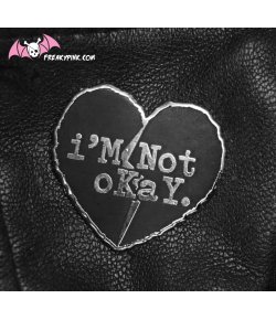 Pins I'm not OK coeur brisé