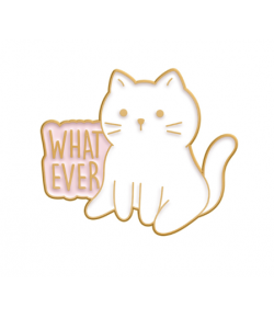 Pins chat blanc slogan Whatever